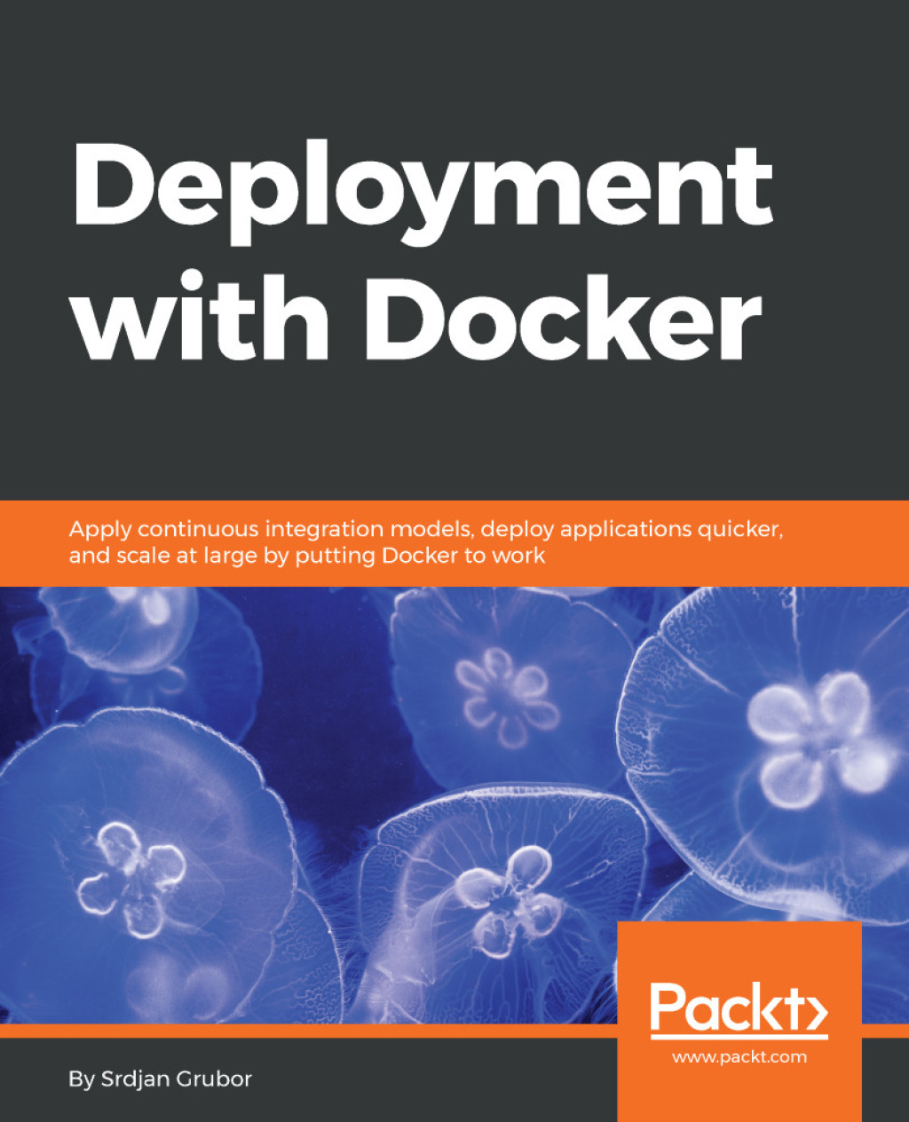 Deployment with Docker 1st Edition â€“ PDF/EPUB Version Downloadable ...