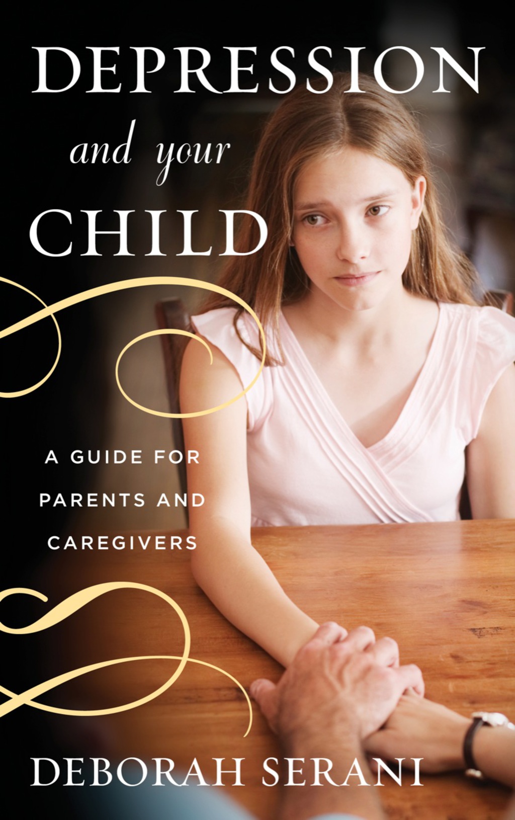Depression and Your Child A Guide for Parents and Caregivers - (PDF/EPUB Version)