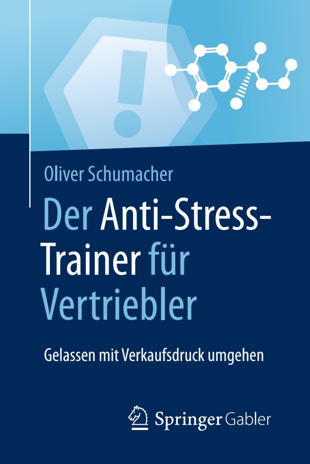 Der Anti-Stress-Trainer fÃ¼r Vertriebler Gelassen mit Verkaufsdruck umgehen - (PDF/EPUB Version)