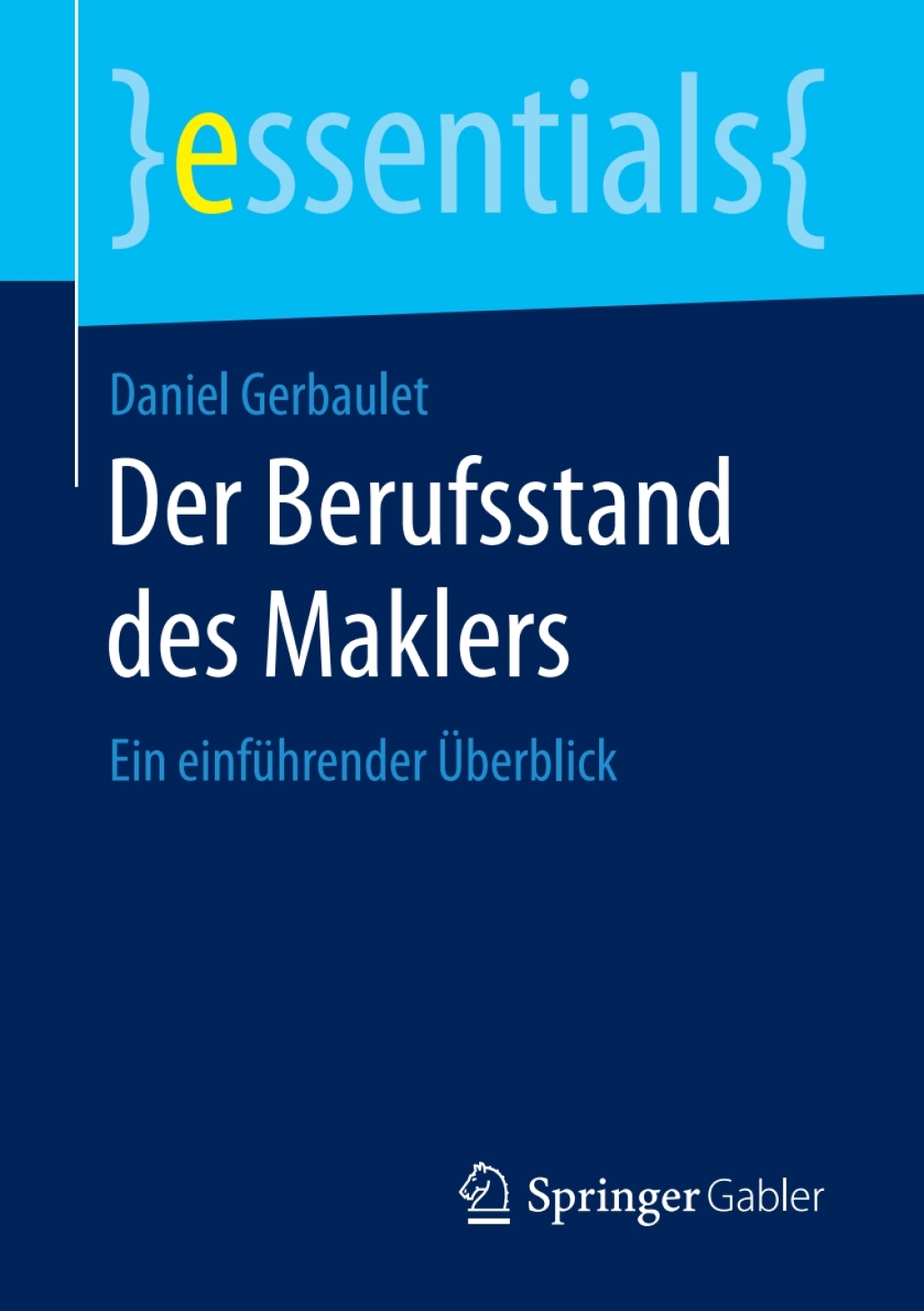 Der BerufsstandÂ des Maklers Ein einfÃ¼hrender Ãœberblick - (PDF/EPUB Version)