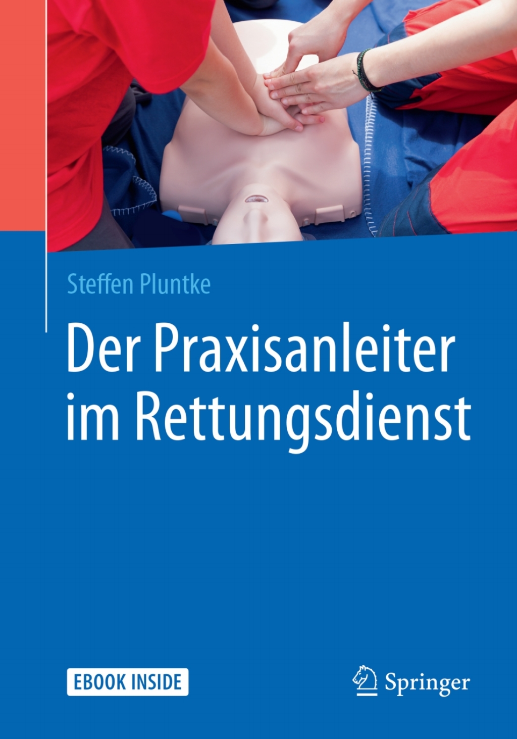Der Praxisanleiter im Rettungsdienst - (PDF/EPUB Version)