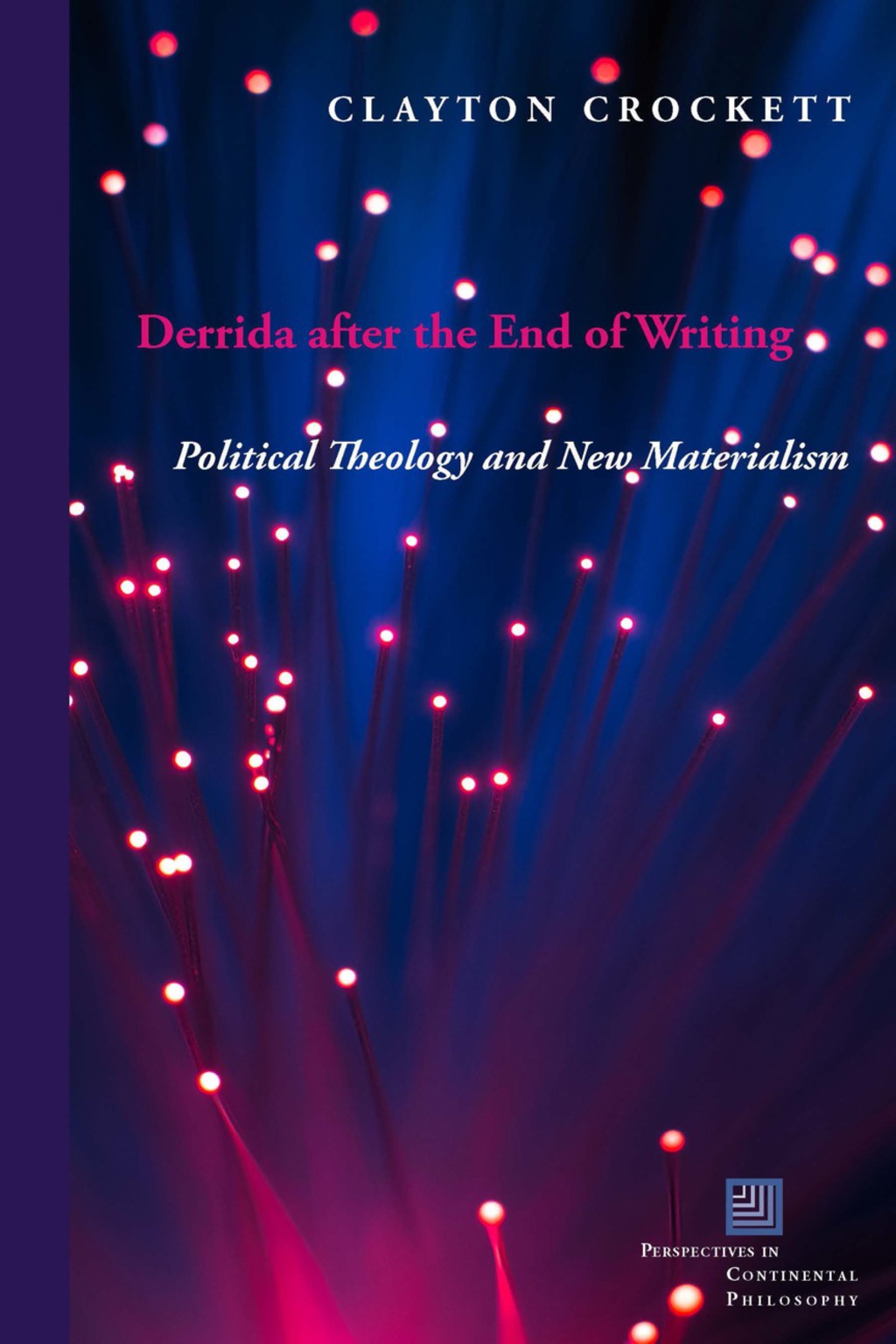 Derrida after the End of Writing Political Theology and New Materialism - (PDF/EPUB Version)