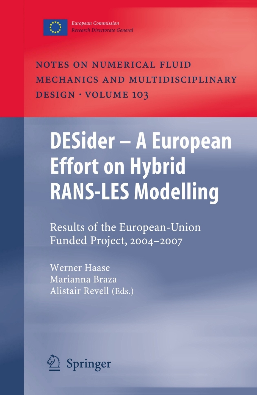 DESider â€“ A European Effort on Hybrid RANS-LES Modelling Results of ...