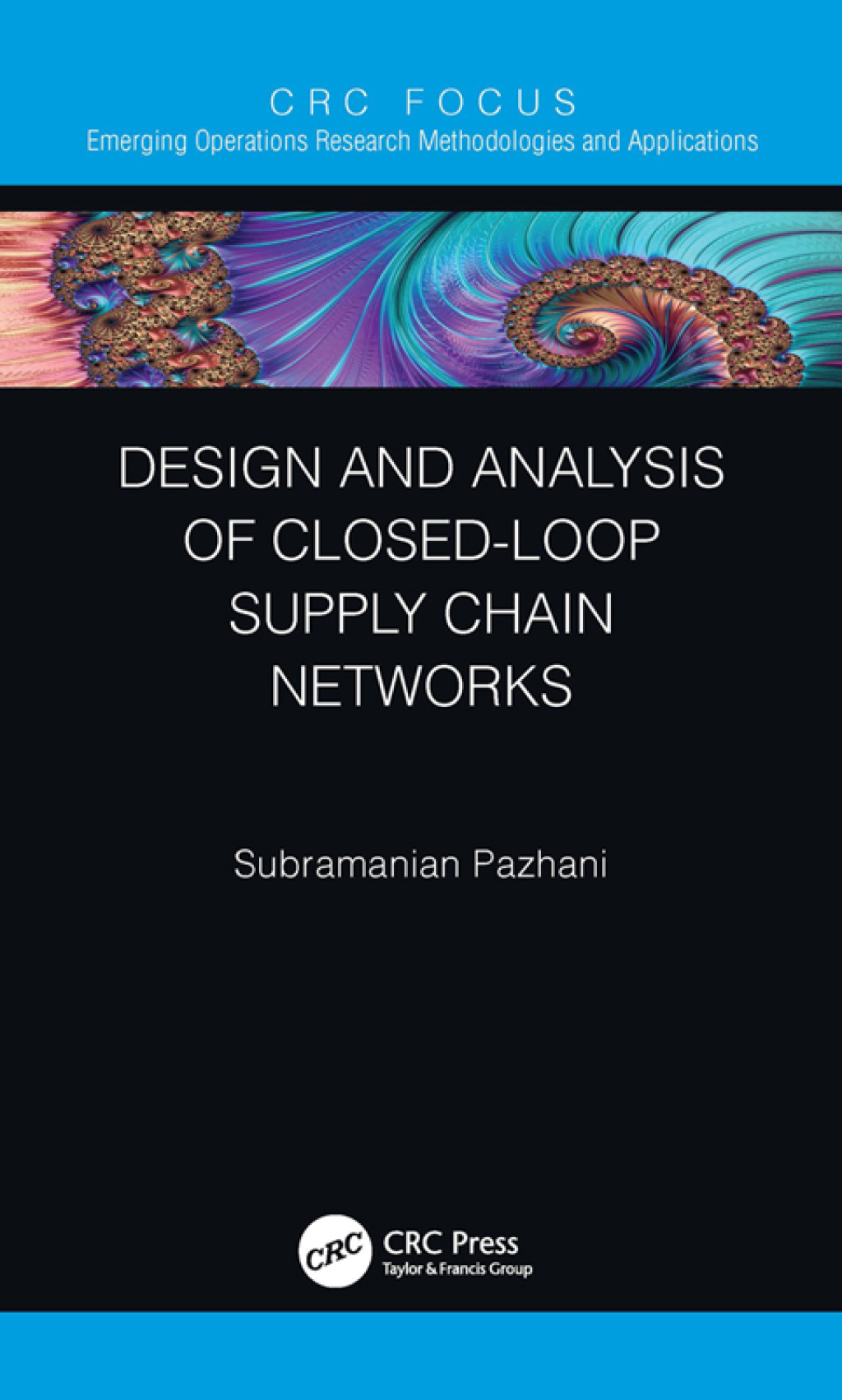 Design and Analysis of Closed-Loop Supply Chain Networks 1st Edition - (PDF/EPUB Version)