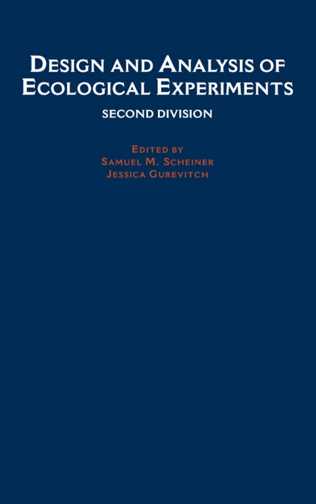 Design and Analysis of Ecological Experiments 2nd Edition â€“ PDF/EPUB ...