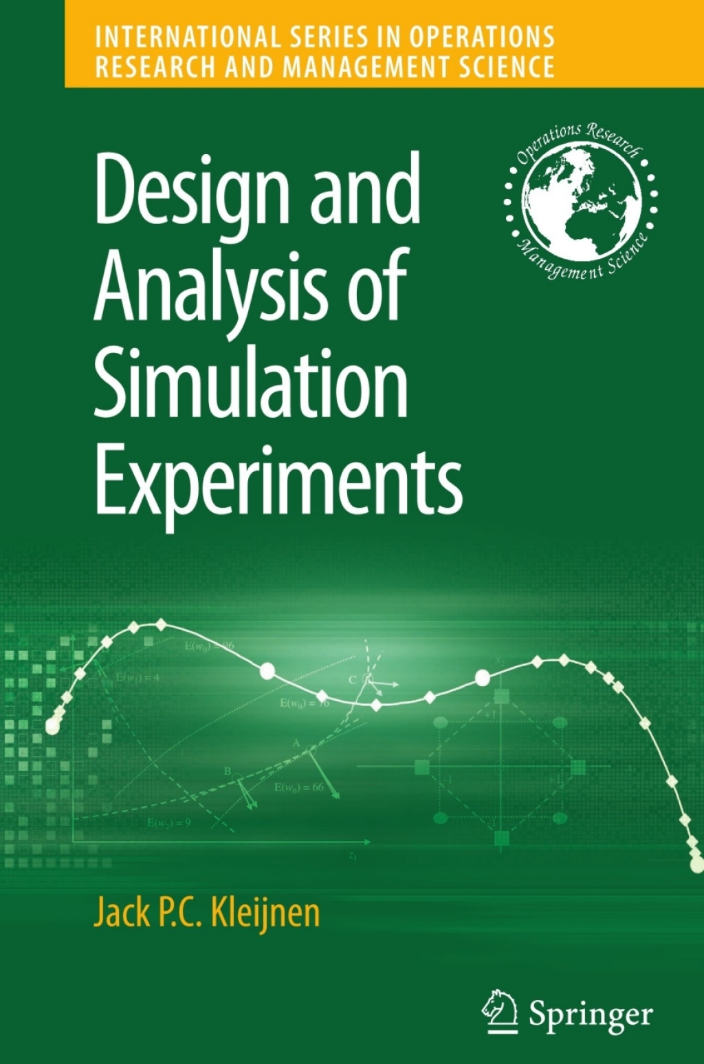 Design and Analysis of Simulation Experiments 2nd Edition â€“ PDF/EPUB ...