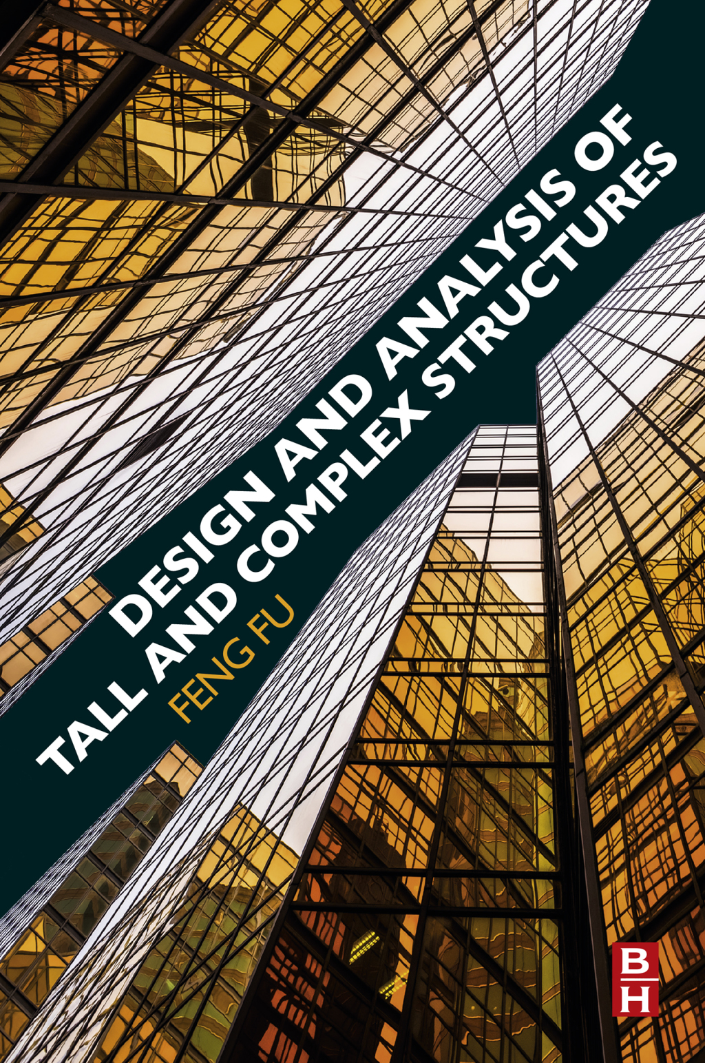 Design and Analysis of Tall and Complex Structures â€“ PDF/EPUB Version ...