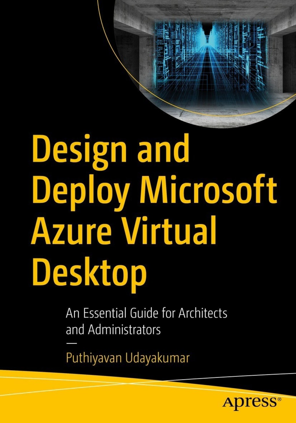 Design and Deploy Microsoft Azure Virtual Desktop An Essential Guide ...