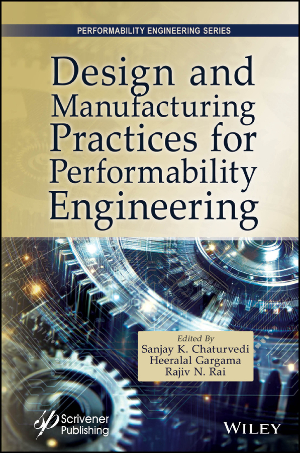 Design and Manufacturing Practices for Performability Engineering 1st Edition â€“ PDF/EPUB Version Downloadable