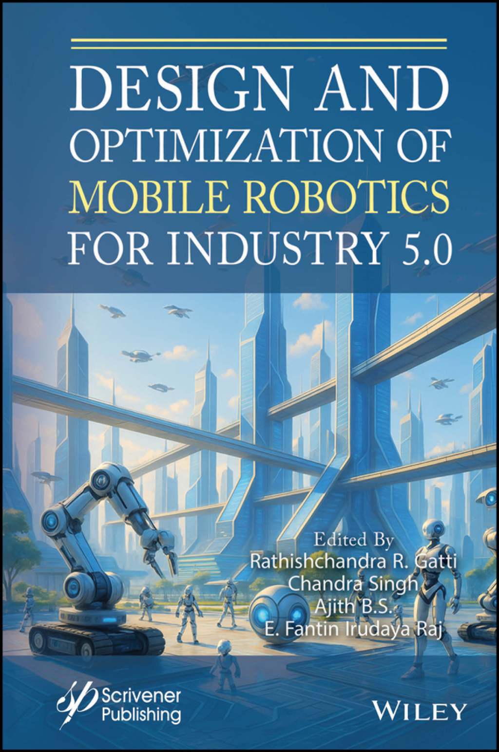 Design and Optimization of Mobile Robotics for Industry 5.0 1st Edition ...