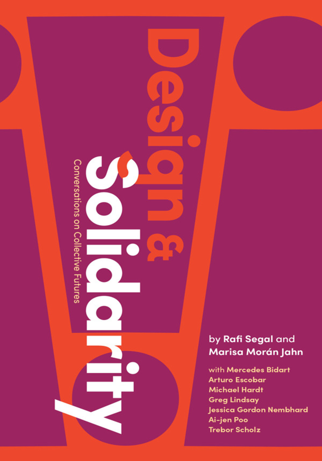 Design and Solidarity Conversations on Collective Futures - (PDF/EPUB Version)
