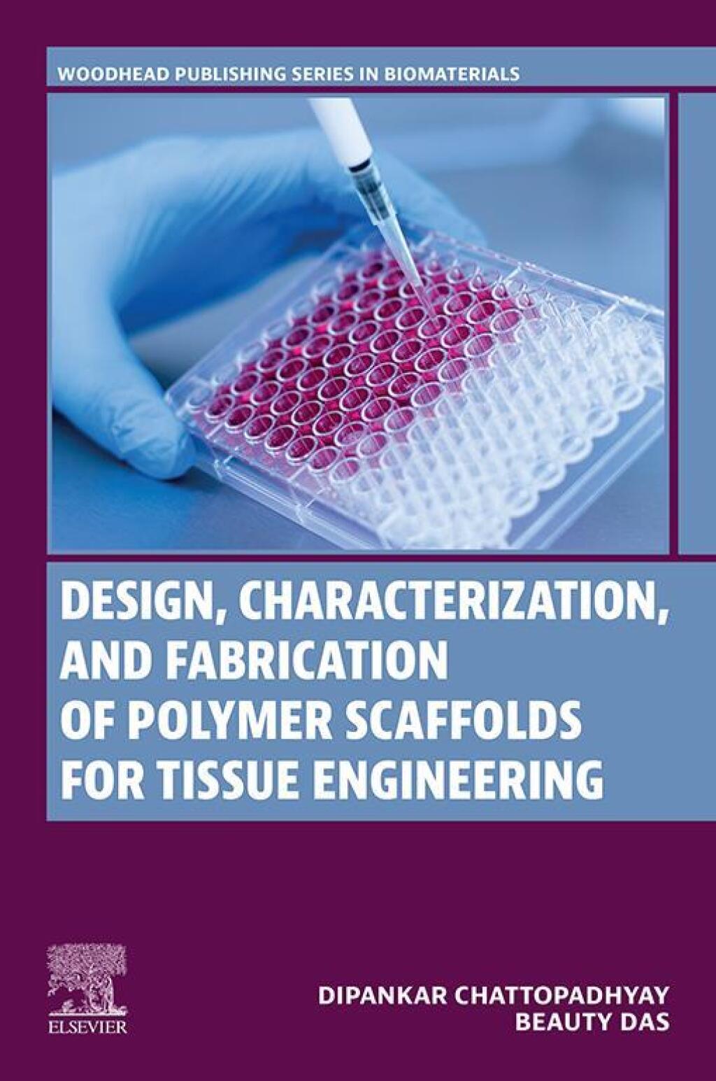 Design, Characterization and Fabrication of Polymer Scaffolds for ...