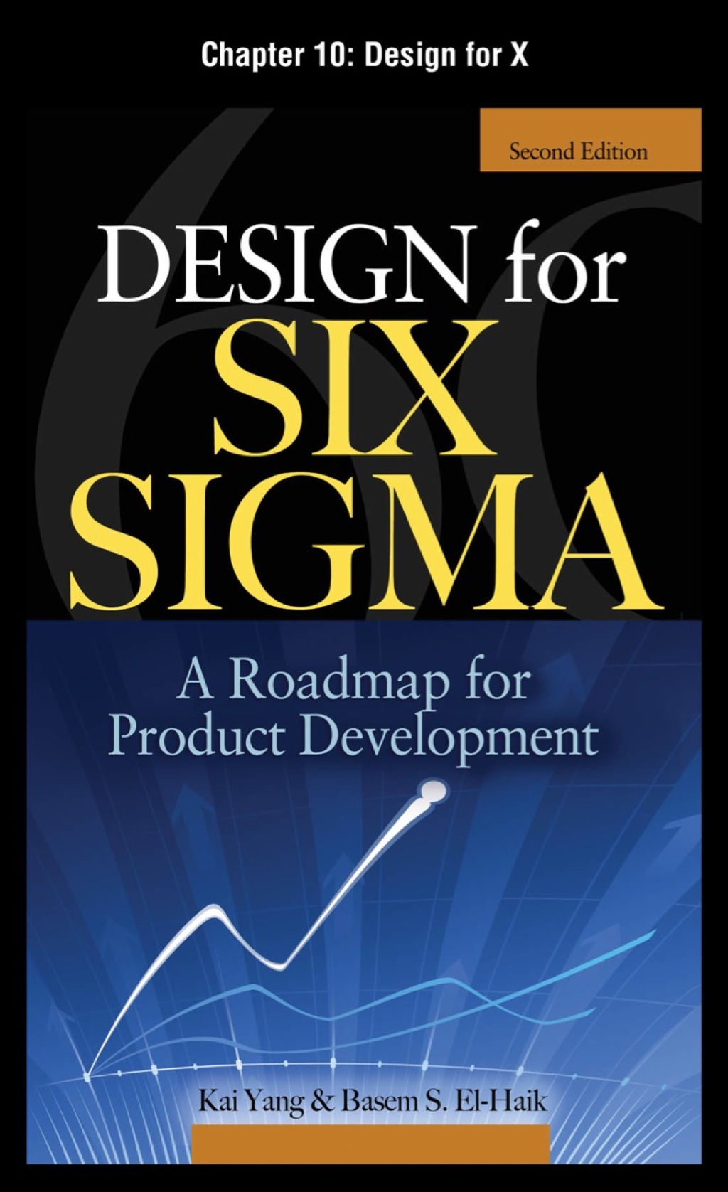 Design for Six Sigma, Chapter 10 - Design for X - (PDF/EPUB Version)