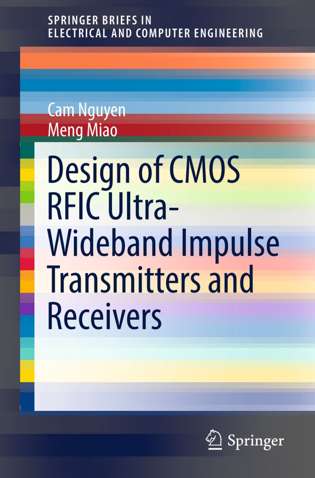Design of CMOS RFIC Ultra-Wideband Impulse Transmitters and Receivers â ...