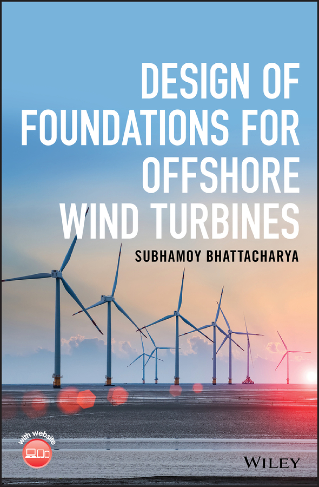 Design of Foundations for Offshore Wind Turbines 1st Edition â€“ PDF ...