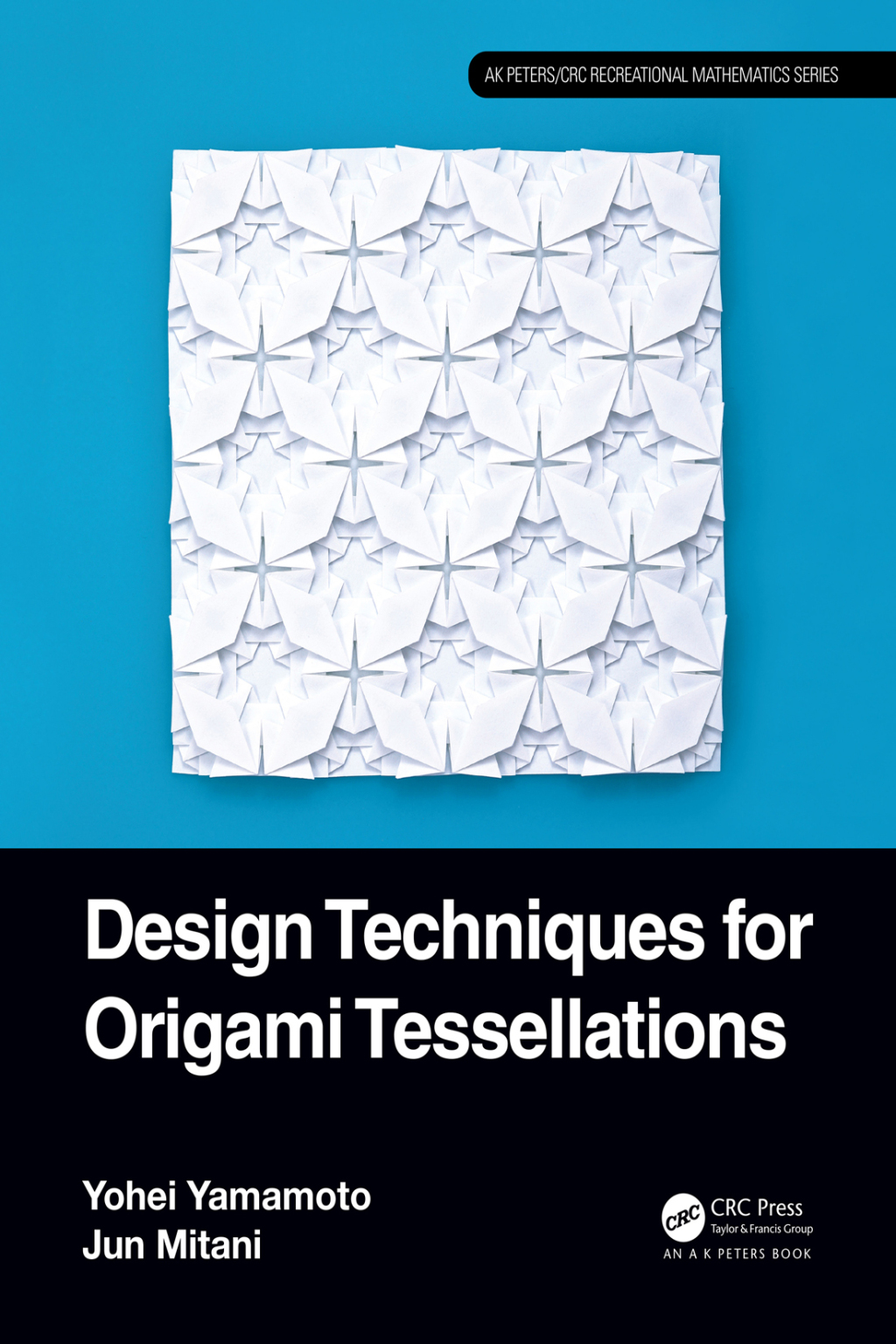 Design Techniques for Origami Tessellations 1st Edition - (PDF/EPUB Version)