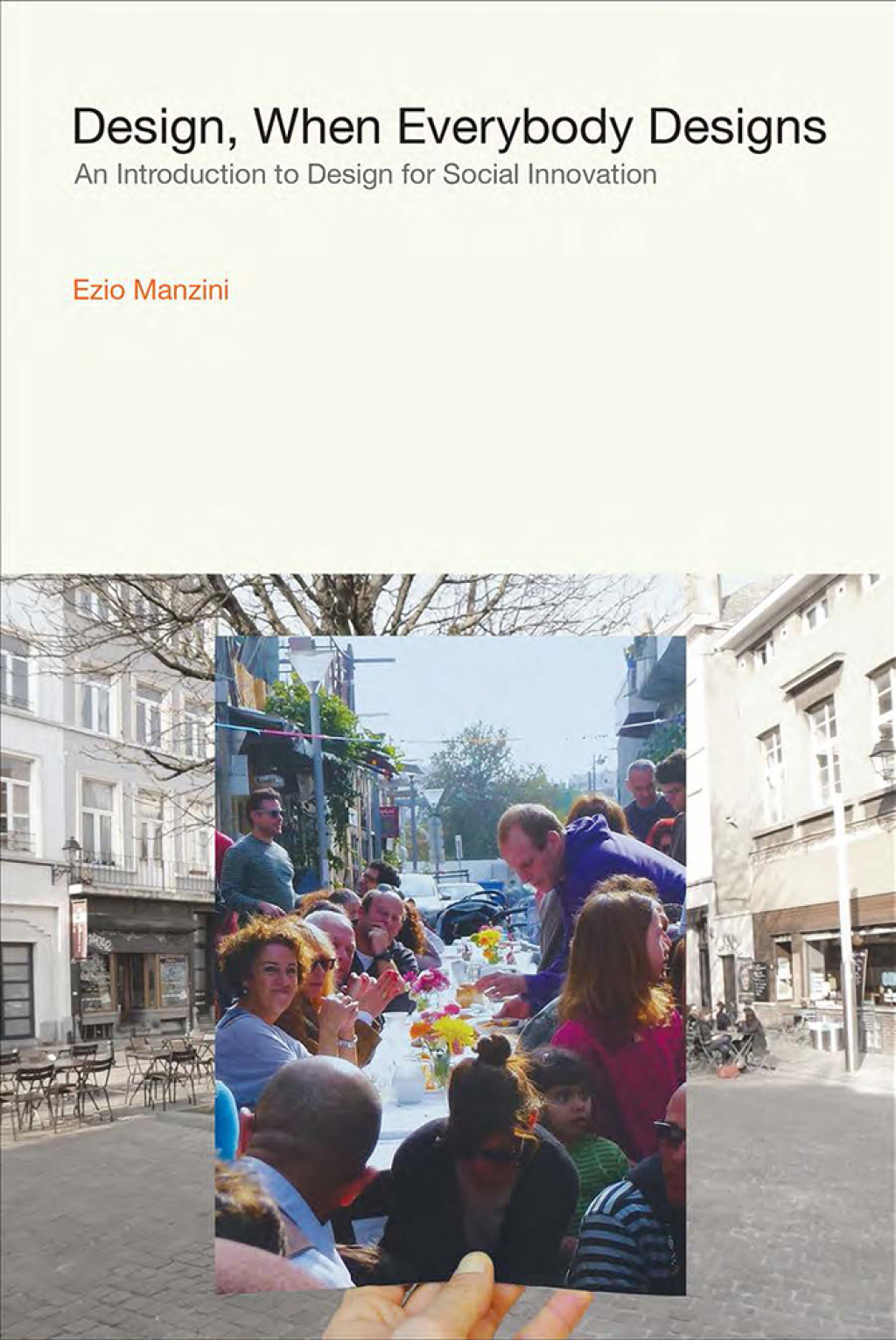 Design, When Everybody Designs An Introduction to Design for Social Innovation - (PDF/EPUB Version)