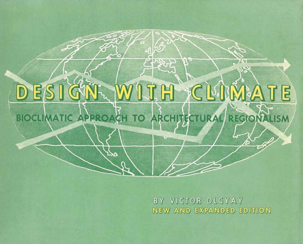 Design with Climate Bioclimatic Approach to Architectural Regionalism - New and expanded Edition  â€“ PDF/EPUB Version Downloadable