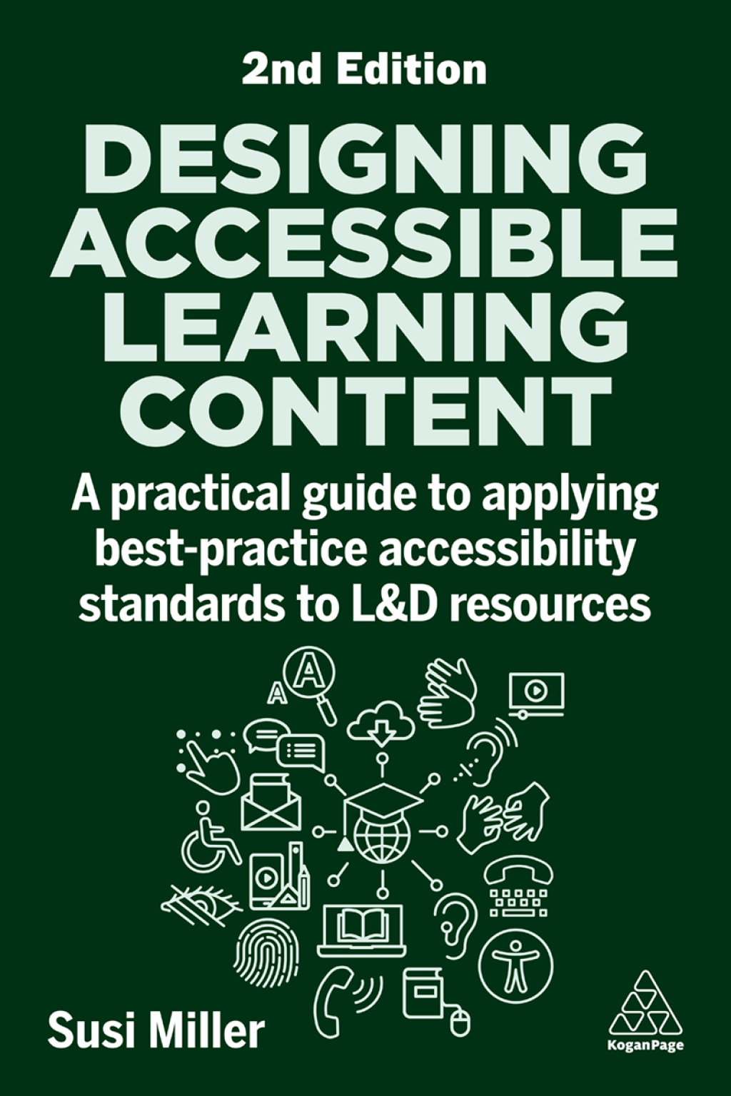 Designing Accessible Learning Content A Practical Guide to Applying ...