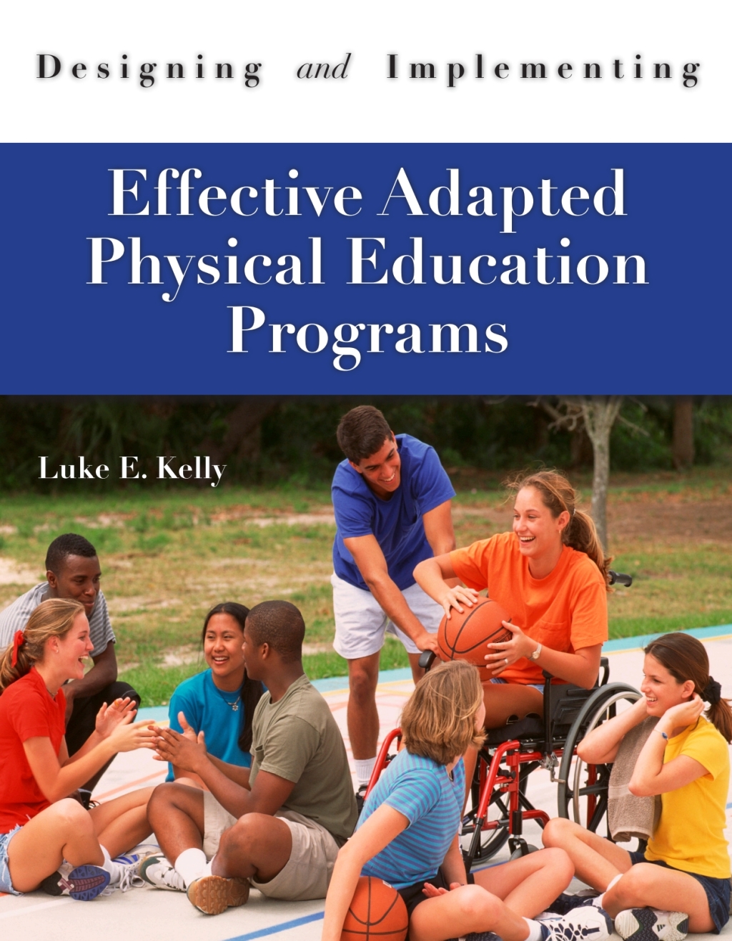 Designing and Implementing Effective Adapted Physical Education ...