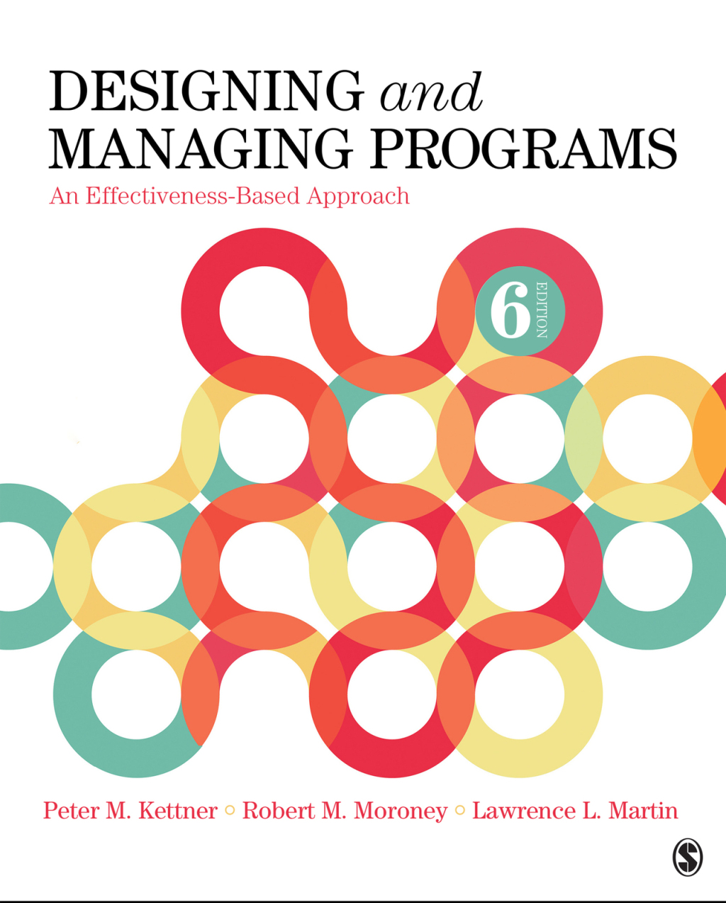 Designing and Managing Programs An Effectiveness-Based Approach 6th Edition â€“ PDF/EPUB Version Downloadable