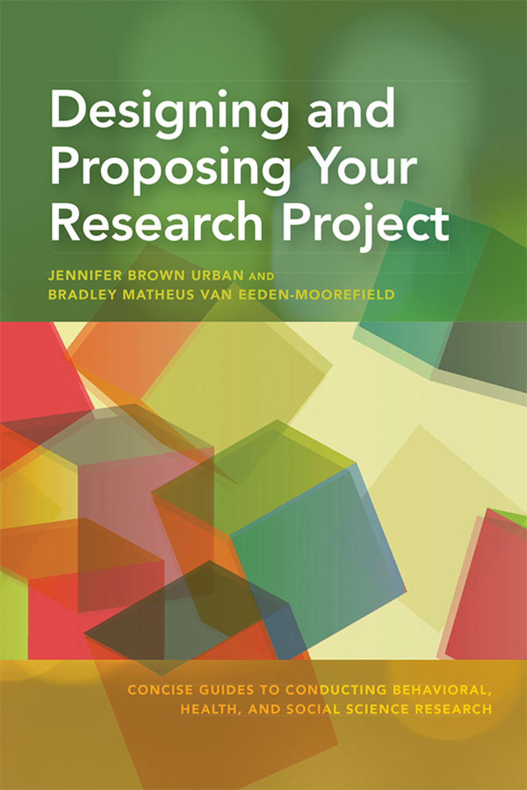 Designing and Proposing Your Research Project - (PDF/EPUB Version)