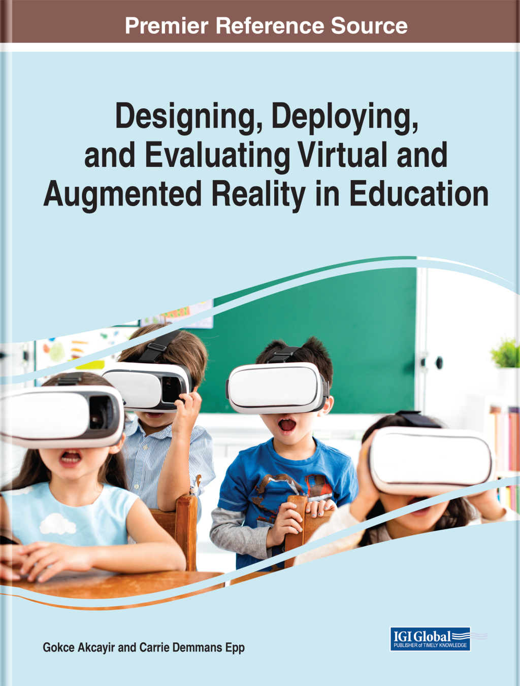 Designing, Deploying, and Evaluating Virtual and Augmented Reality in ...