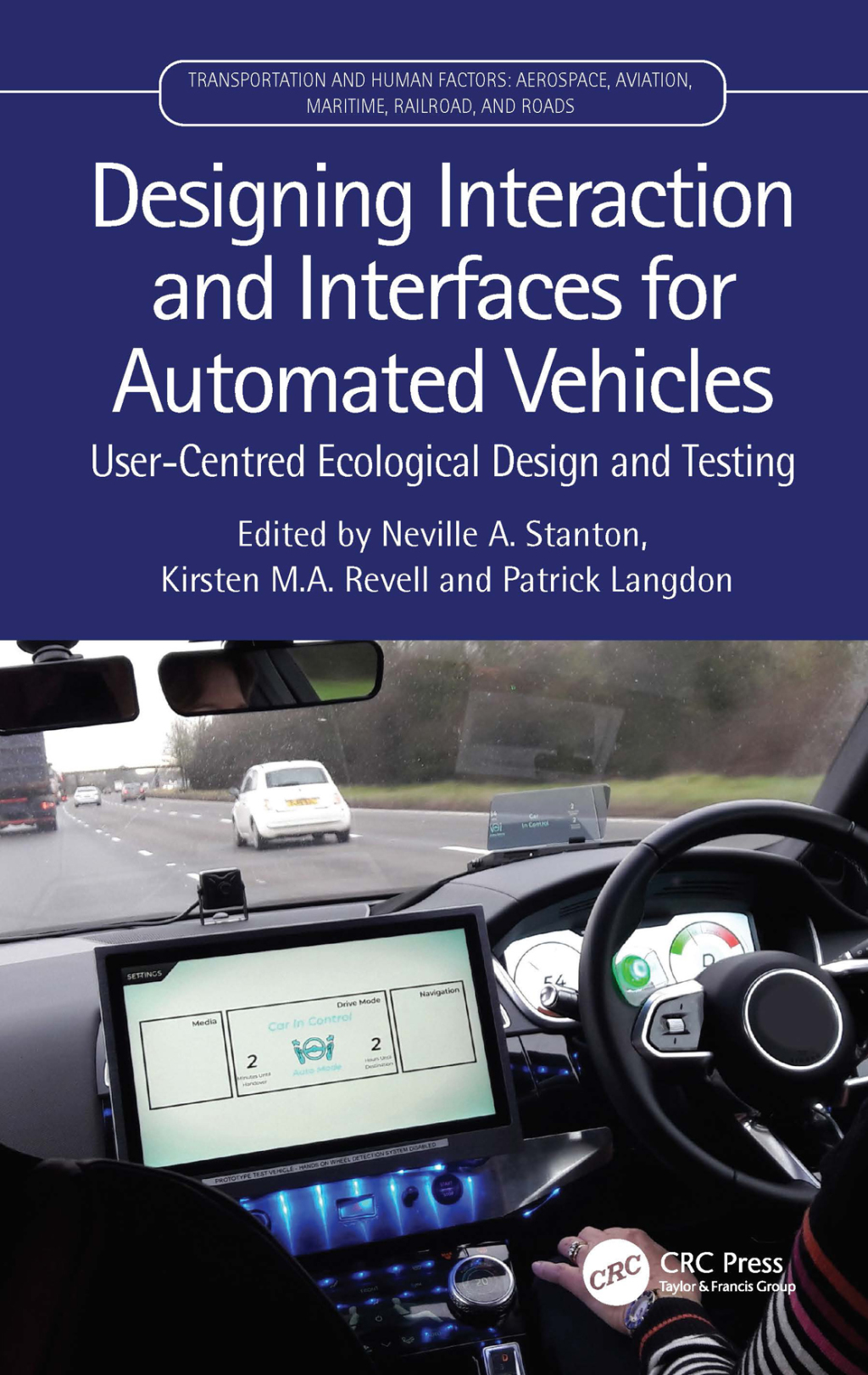 Designing Interaction and Interfaces for Automated Vehicles User ...