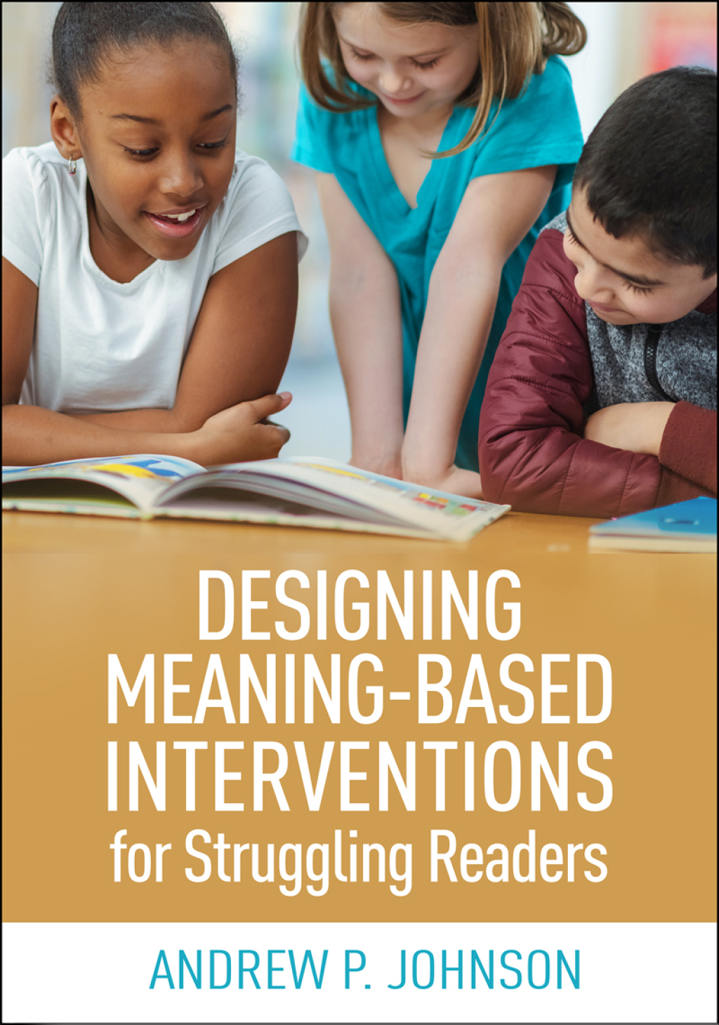 Designing Meaning-Based Interventions for Struggling Readers - (PDF/EPUB Version)