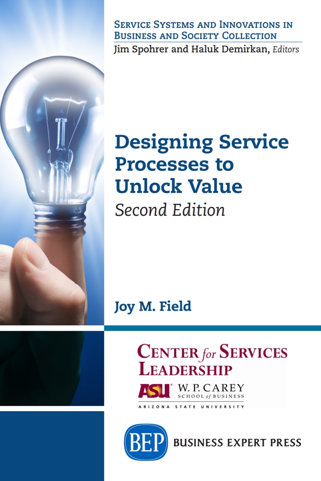 Designing Service Processes to Unlock Value 2nd Edition - (PDF/EPUB Version)