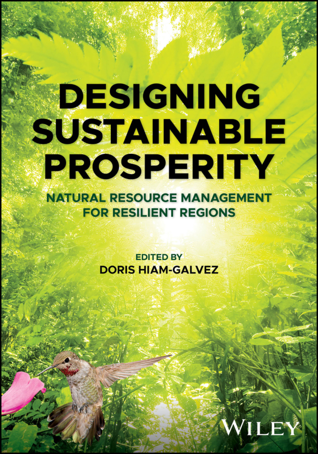 Designing Sustainable Prosperity Natural Resource Management for ...
