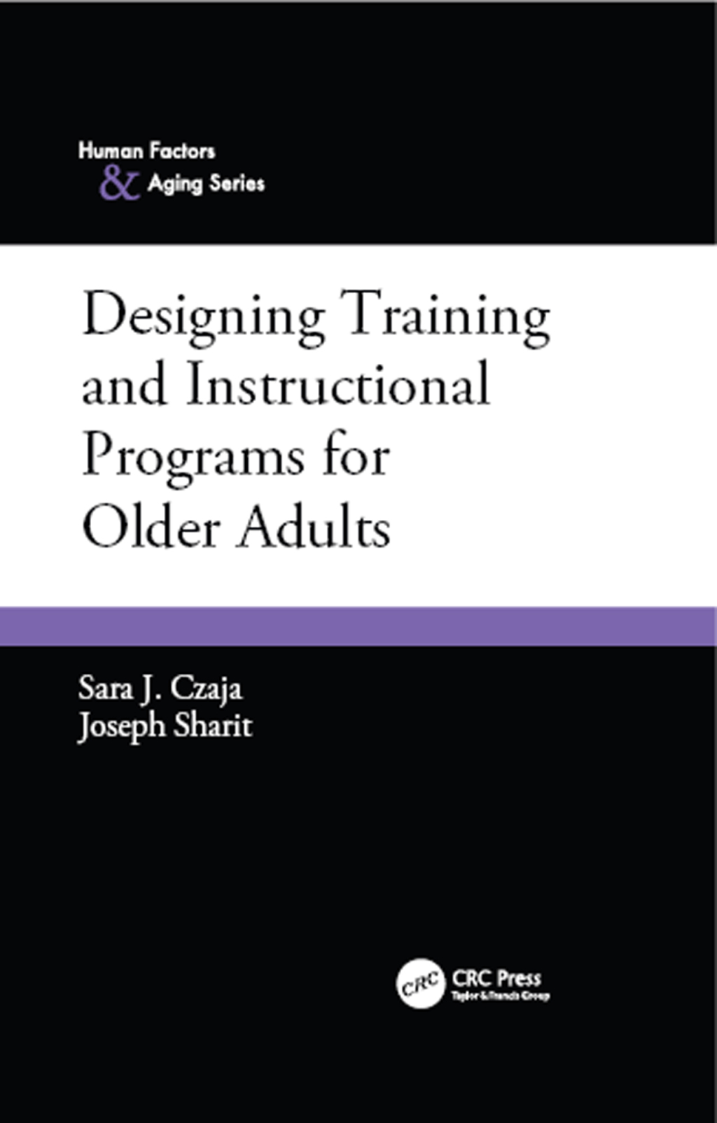 Designing Training and Instructional Programs for Older Adults 1st ...