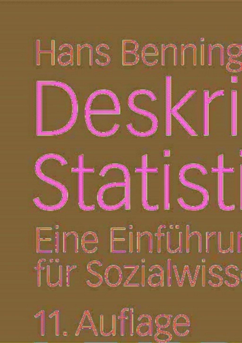 Deskriptive Statistik Eine EinfÃ¼hrung fÃ¼r Sozialwissenschaftler 11th Edition - (PDF/EPUB Version)