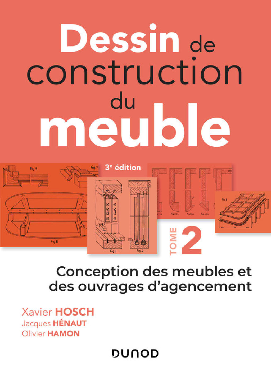 Dessin de construction du meuble - Tome 2 Conception des meubles et des ouvrages d'agencement 3rd Edition - (PDF/EPUB Version)