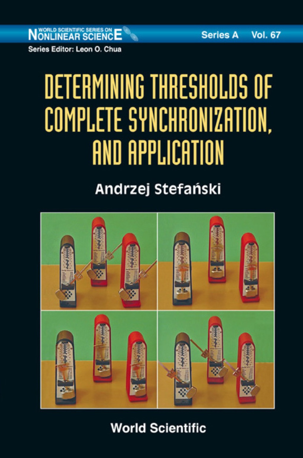 Determining Thresholds Of Complete Synchronization, And Application - (PDF/EPUB Version)