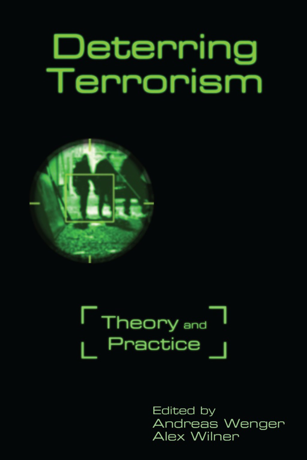 Deterring Terrorism Theory and Practice 1st Edition â€“ PDF/EPUB Version Downloadable