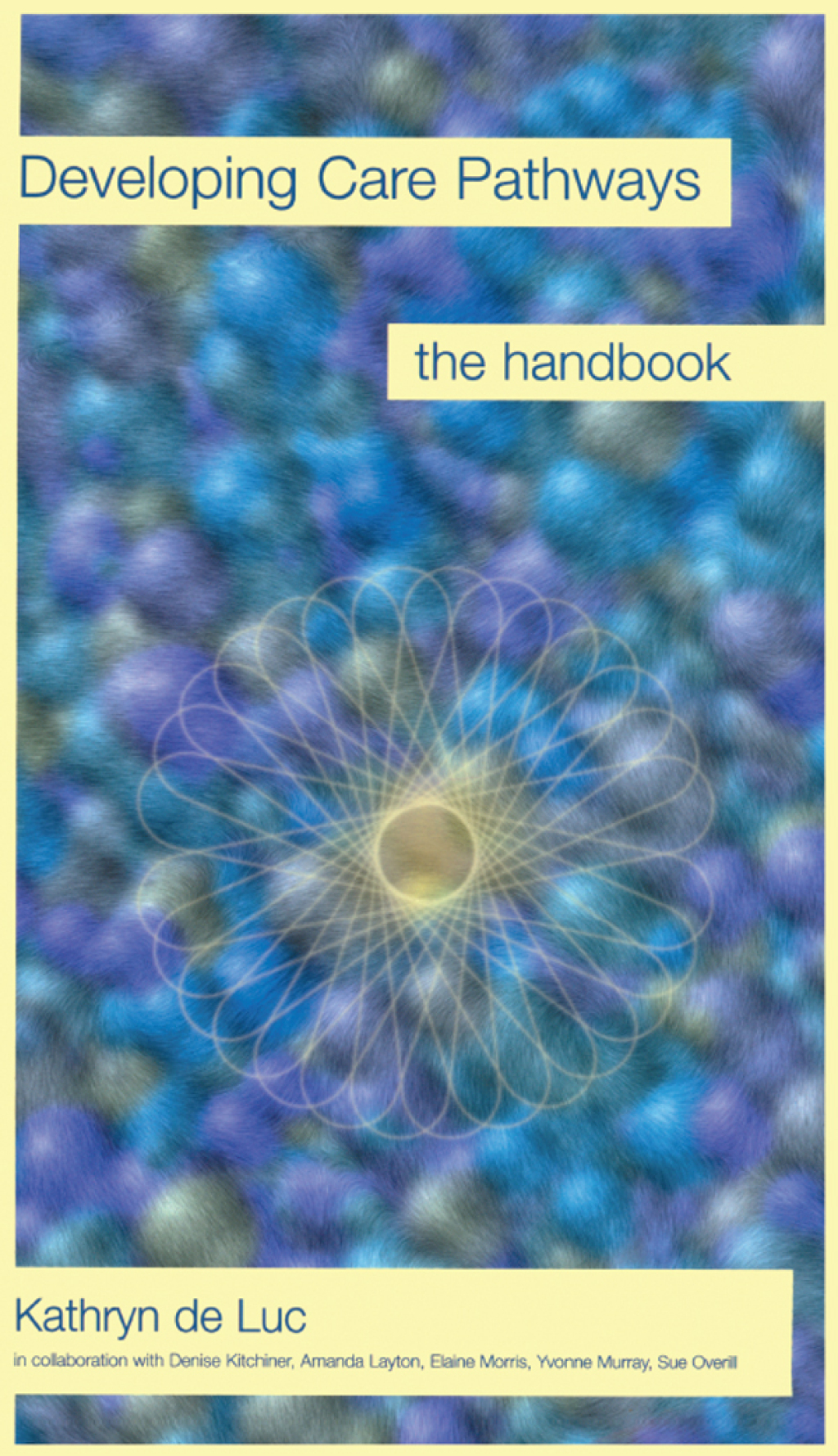 Developing Care Pathways The Handbook 1st Edition - (PDF/EPUB Version)
