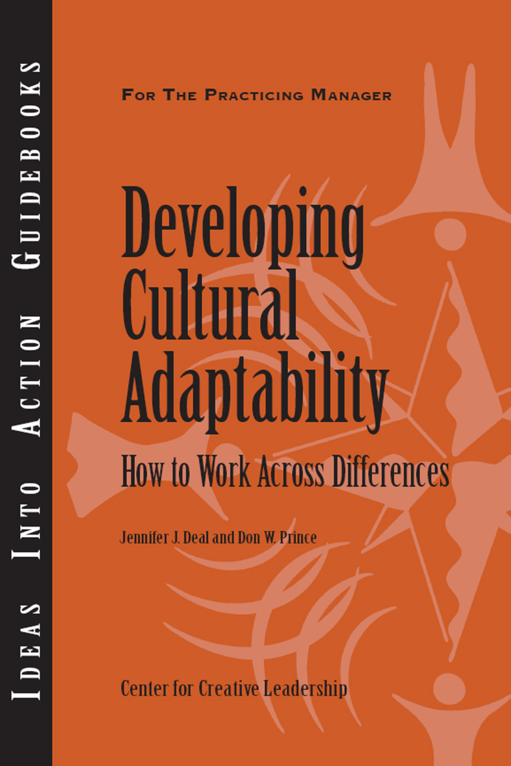 Developing Cultural Adaptability: How to Work Across Differences - (PDF/EPUB Version)