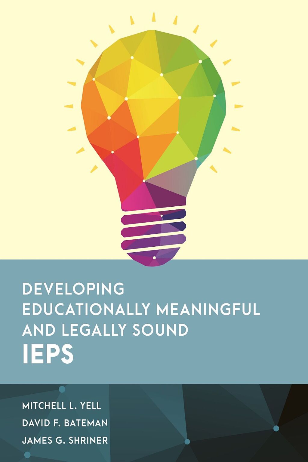 Developing Educationally Meaningful and Legally Sound IEPs - (PDF/EPUB Version)
