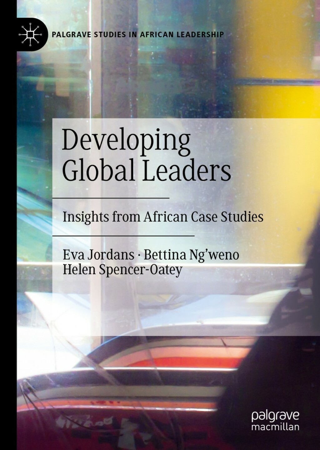 Developing Global Leaders Insights from African Case Studies  â€“ PDF/EPUB Version Downloadable