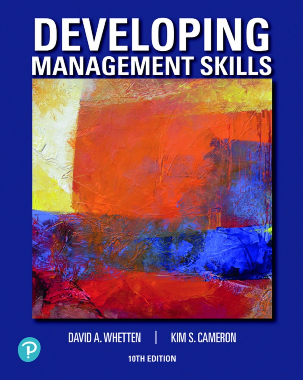 Developing Management Skills (Pearson+) 10th Edition â€“ PDF/EPUB Version Downloadable