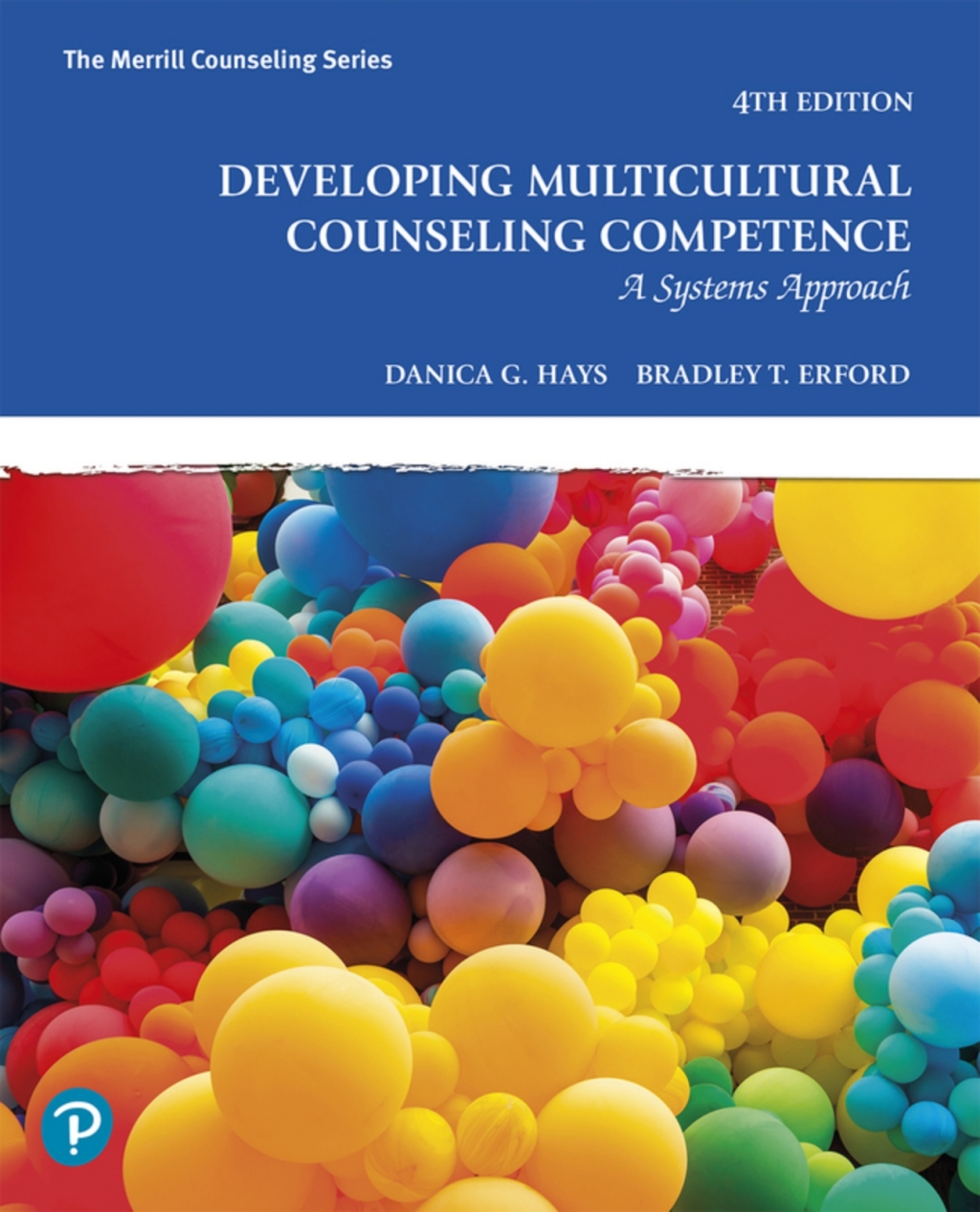 Developing Multicultural Counseling Competence: A Systems Approach (Pearson+) 4th Edition â€“ PDF/EPUB Version Downloadable