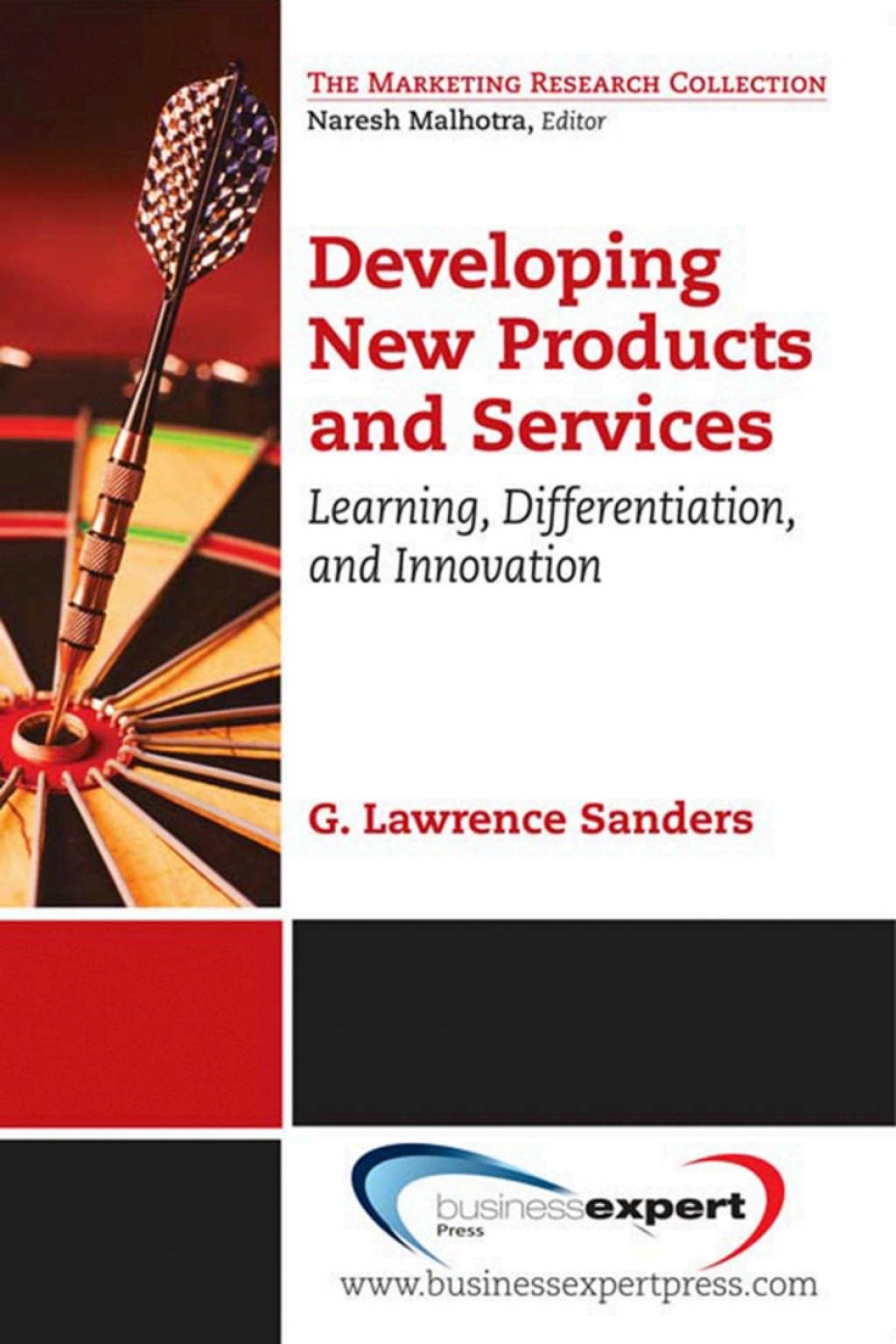 Developing New Products and Services Learning, Differentiation, and Innovation - (PDF/EPUB Version)