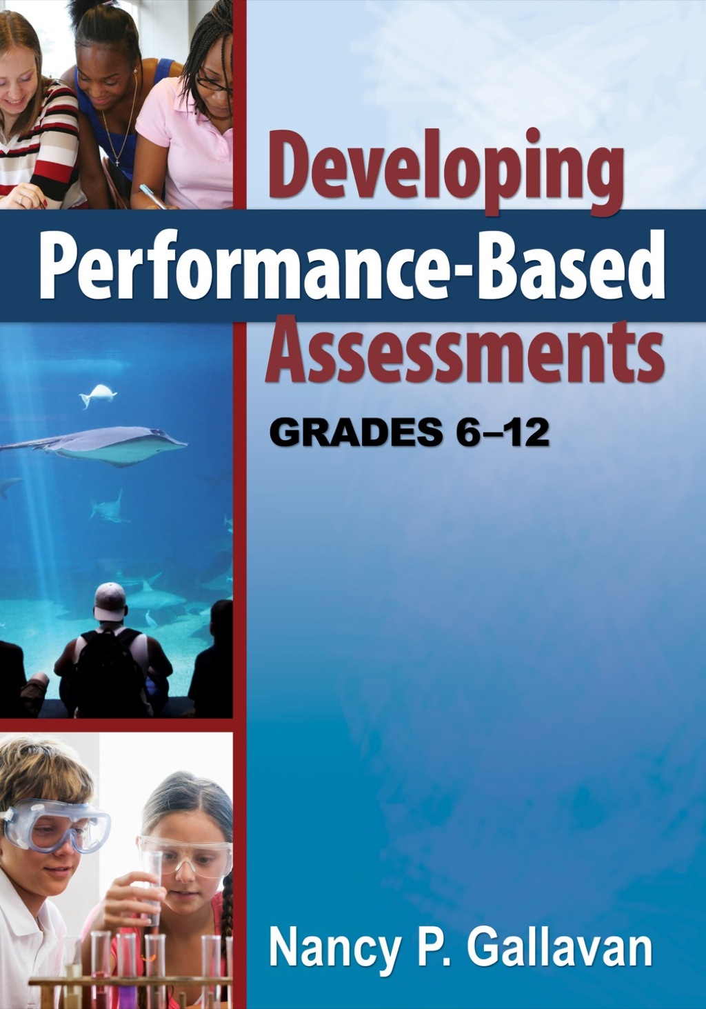 Developing Performance-Based Assessments, Grades 6-12 1st Edition - (PDF/EPUB Version)
