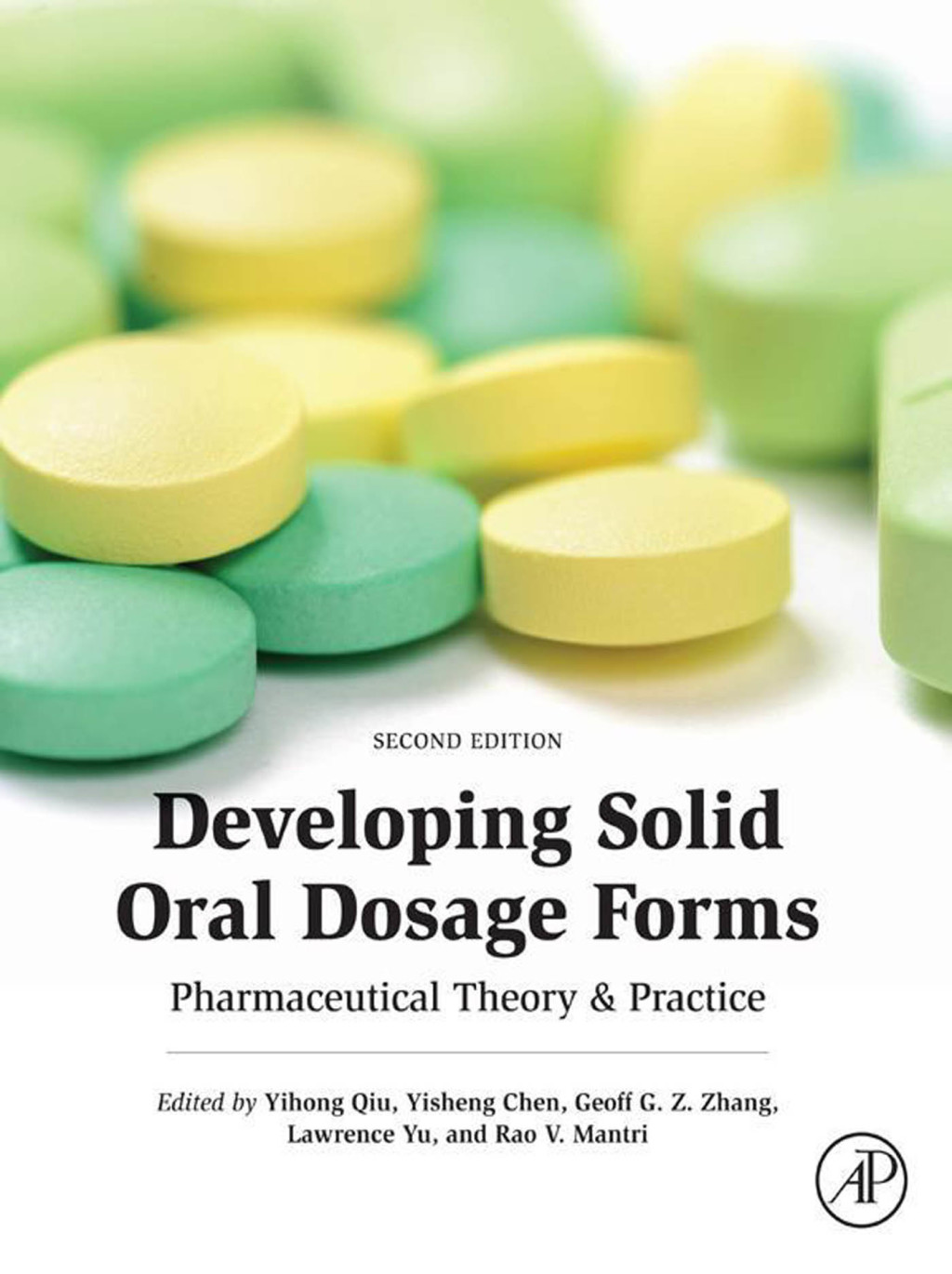 Developing Solid Oral Dosage Forms Pharmaceutical Theory and Practice ...