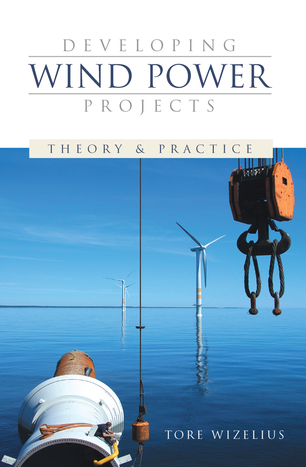 Developing Wind Power Projects Theory and Practice 1st Edition â€“ PDF ...