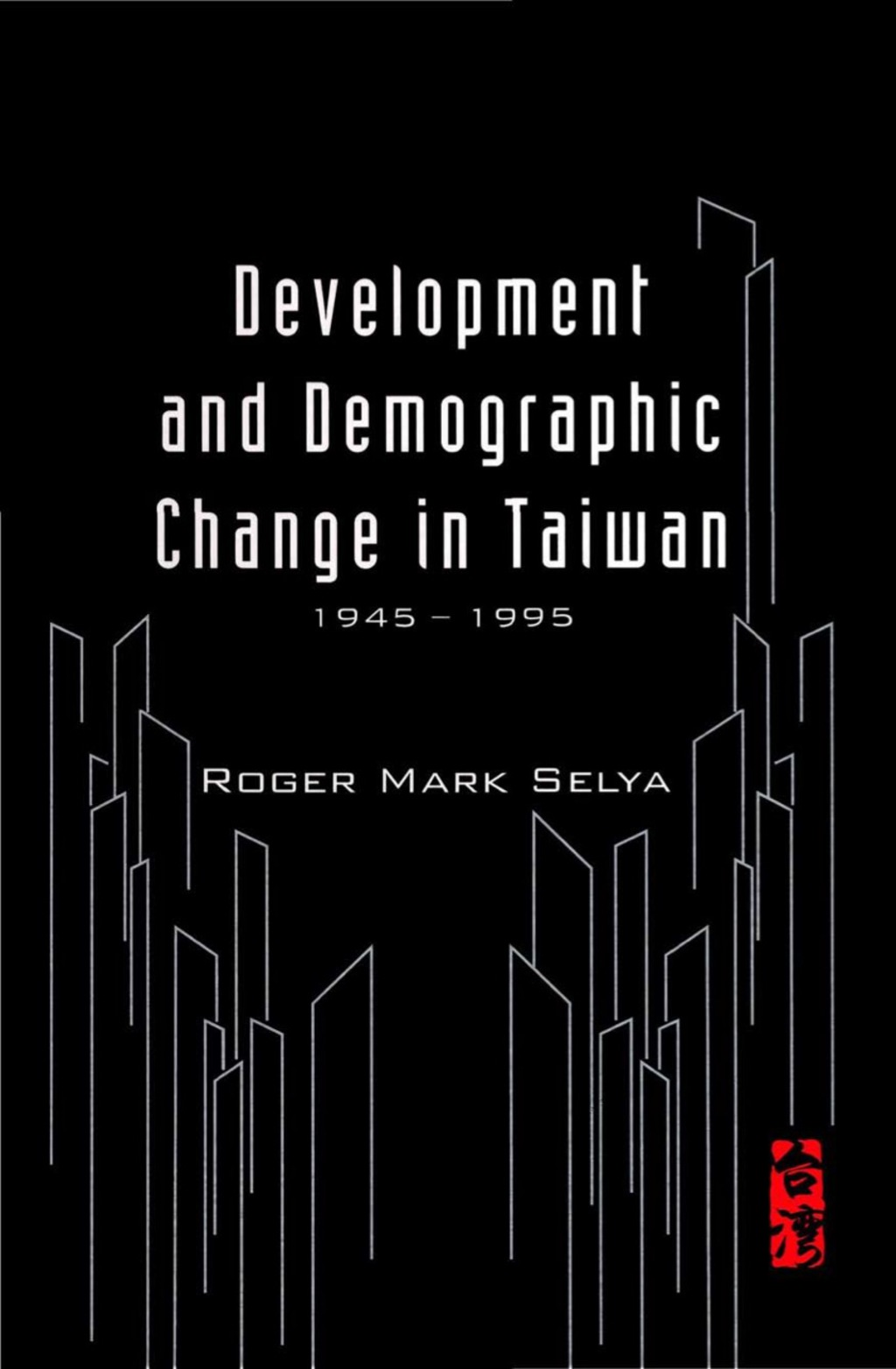 Development And Demographic Change In Taiwan (1945-1995) â€“ PDF/EPUB ...
