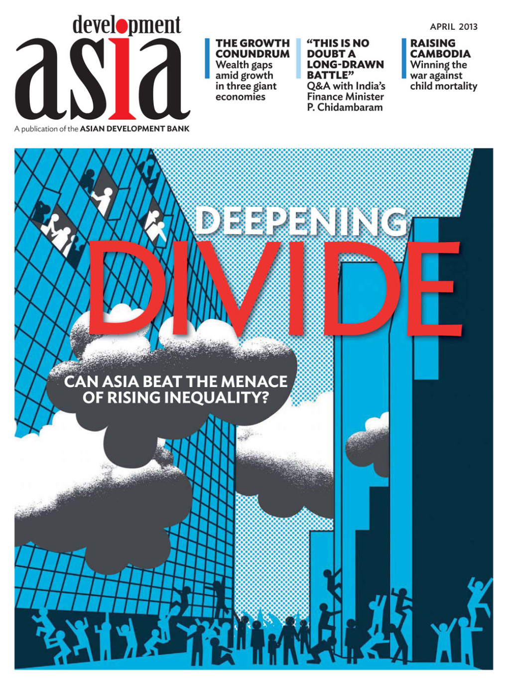 Development Asiaâ€”Deepening Divide: Can Asia Beat the Menace of Rising Inequality? April 2013 - (PDF/EPUB Version)