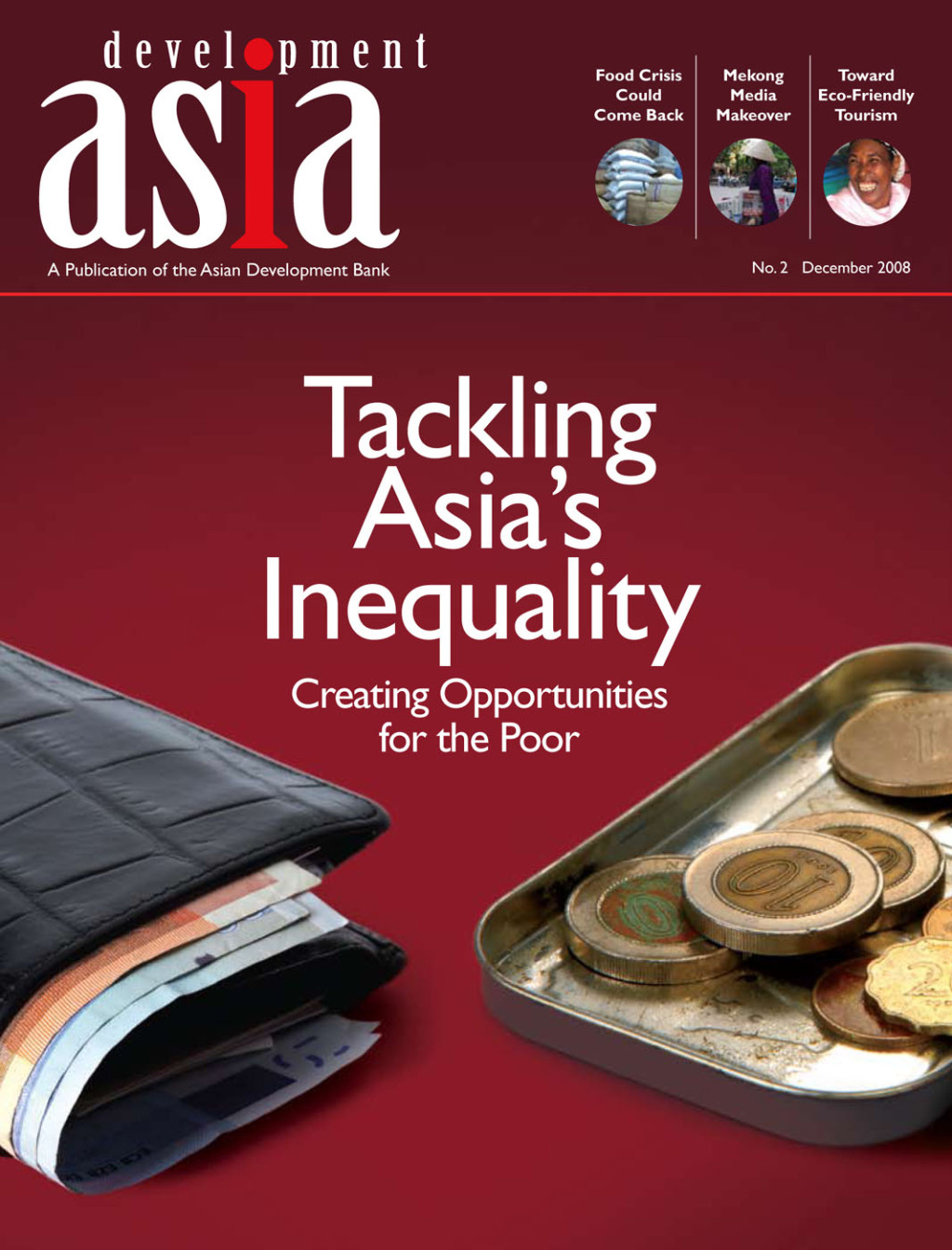 Development Asiaâ€”Tackling Asia's Inequality: Creating Opportunities for the Poor December 2008 - (PDF/EPUB Version)
