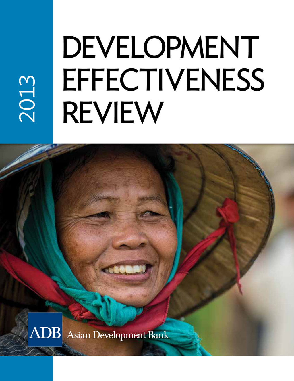 Development Effectiveness Review 2013 - (PDF/EPUB Version)